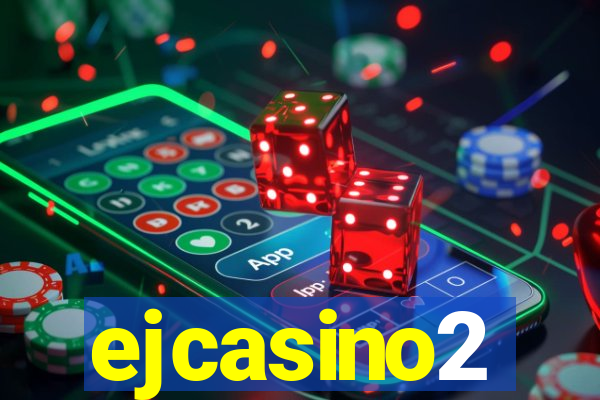 ejcasino2