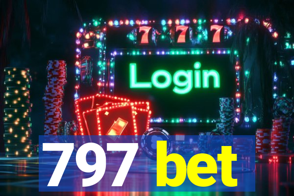 797 bet