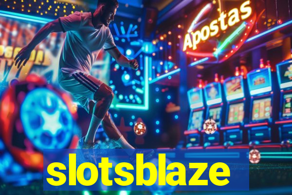 slotsblaze