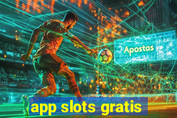 app slots gratis