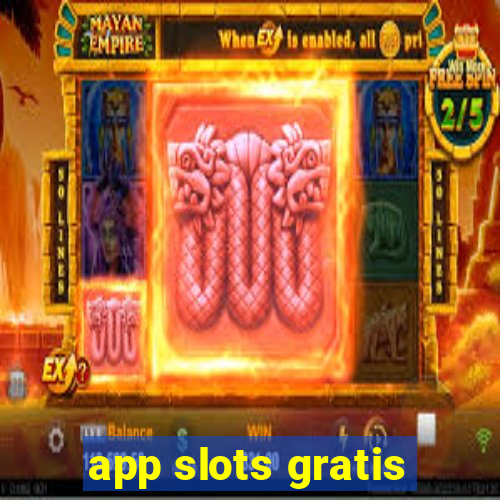 app slots gratis