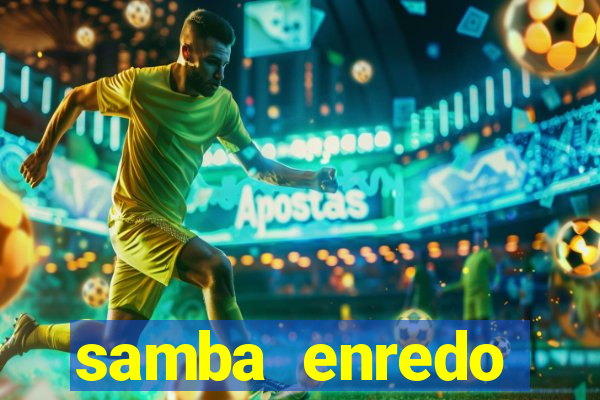 samba enredo mangueira 2024