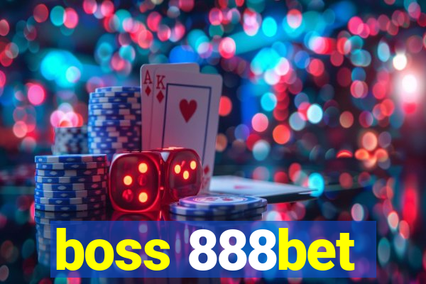 boss 888bet