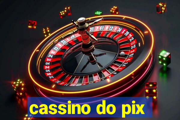 cassino do pix