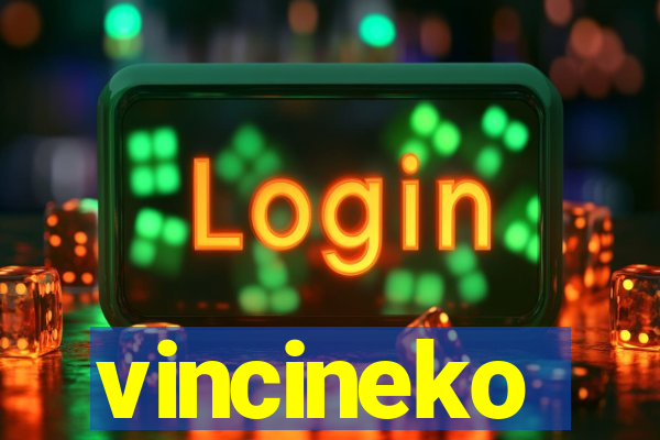 vincineko