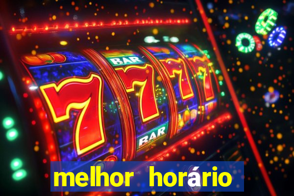 melhor horário para jogar fortune tiger de manha