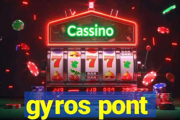 gyros pont