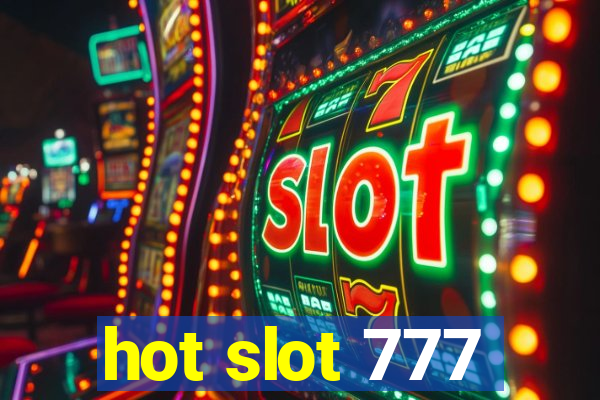 hot slot 777