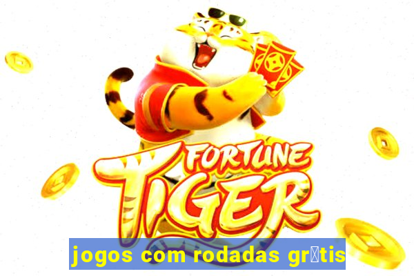 jogos com rodadas gr谩tis