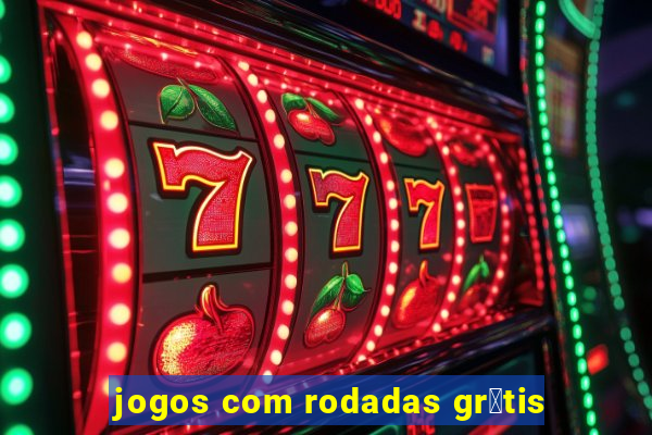 jogos com rodadas gr谩tis