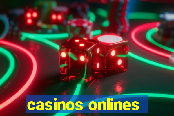 casinos onlines