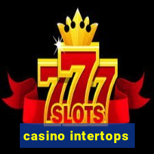 casino intertops