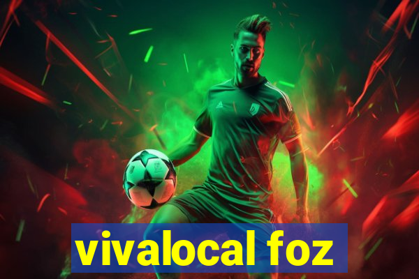 vivalocal foz