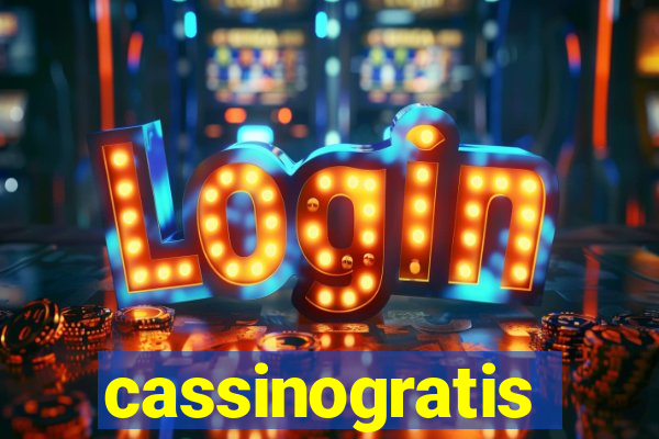 cassinogratis