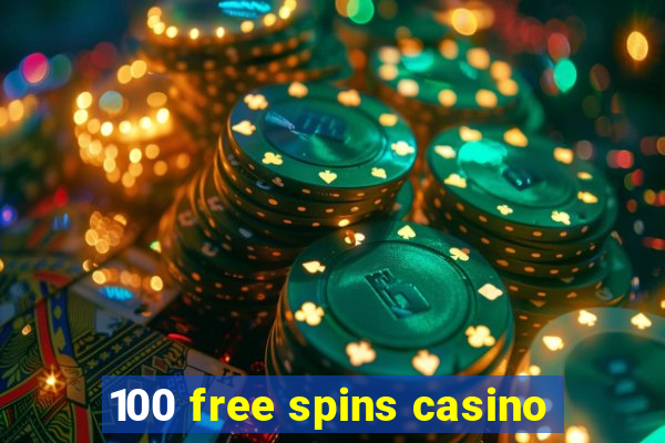 100 free spins casino