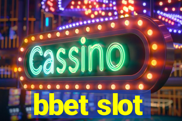 bbet slot