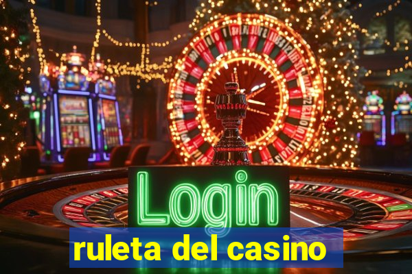 ruleta del casino