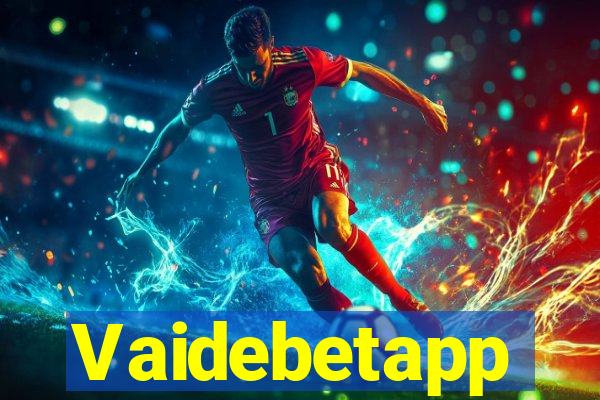 Vaidebetapp