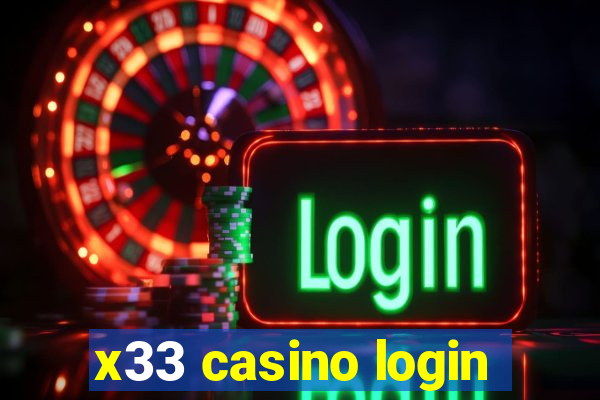 x33 casino login