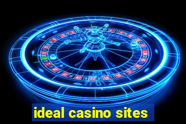 ideal casino sites