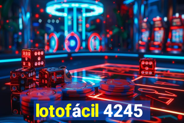 lotofácil 4245