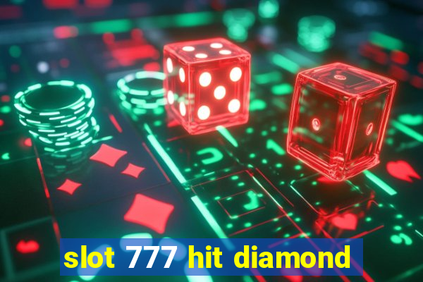 slot 777 hit diamond