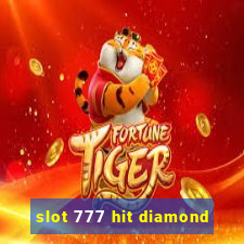 slot 777 hit diamond