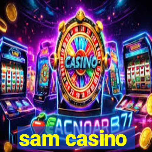 sam casino