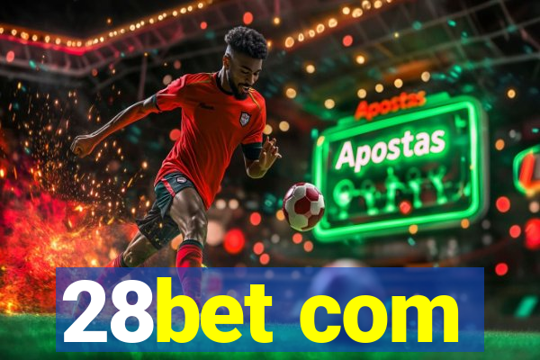 28bet com