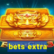 bets extra