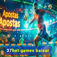 37bet games baixar