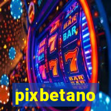 pixbetano