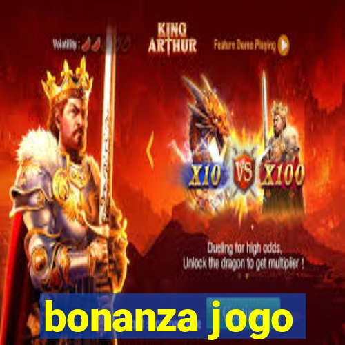 bonanza jogo