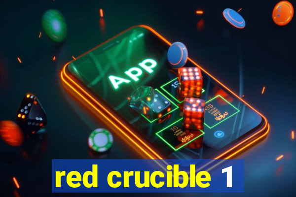 red crucible 1