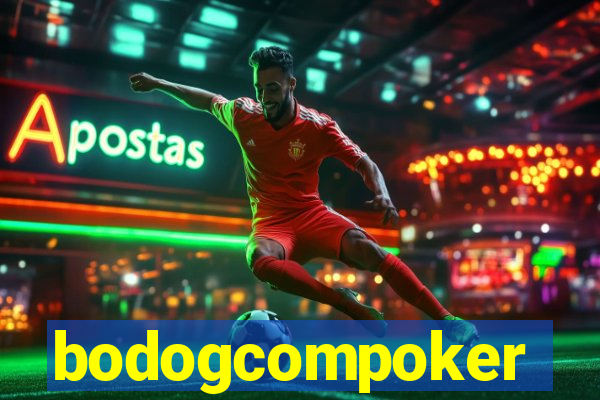 bodogcompoker