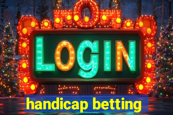 handicap betting