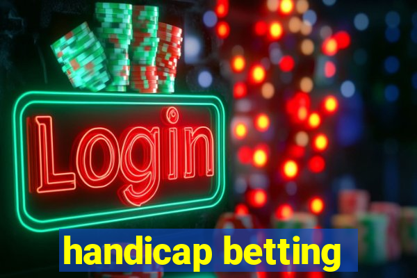 handicap betting