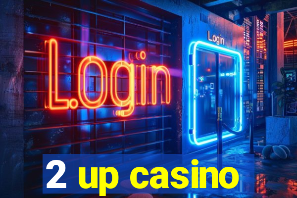 2 up casino