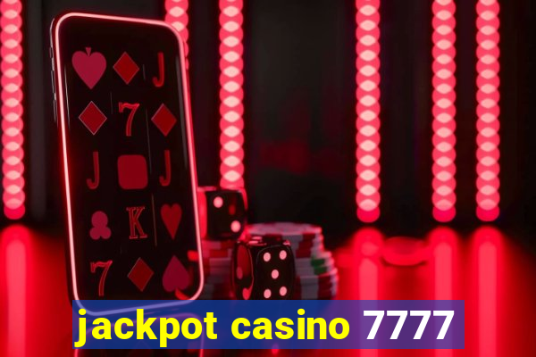 jackpot casino 7777