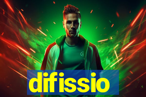 difissio