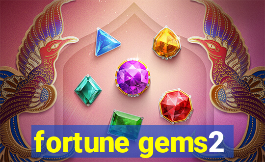 fortune gems2