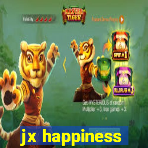 jx happiness