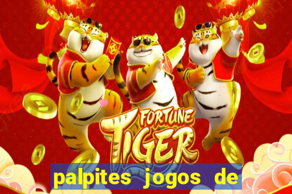 palpites jogos de quarta feira