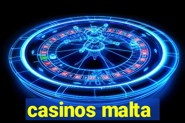 casinos malta