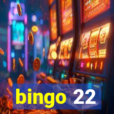 bingo 22