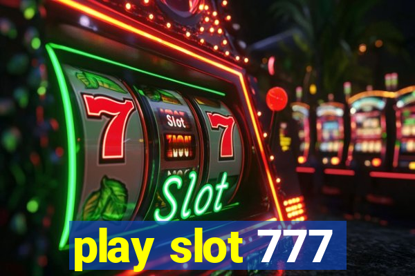 play slot 777