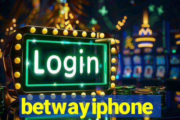 betwayiphone