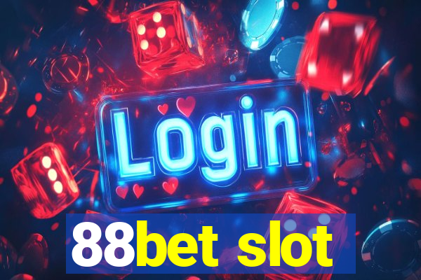 88bet slot