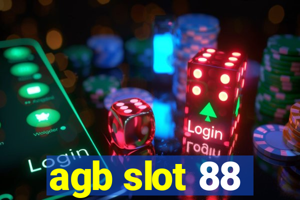 agb slot 88