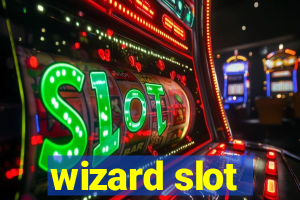 wizard slot